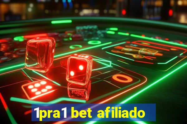 1pra1 bet afiliado